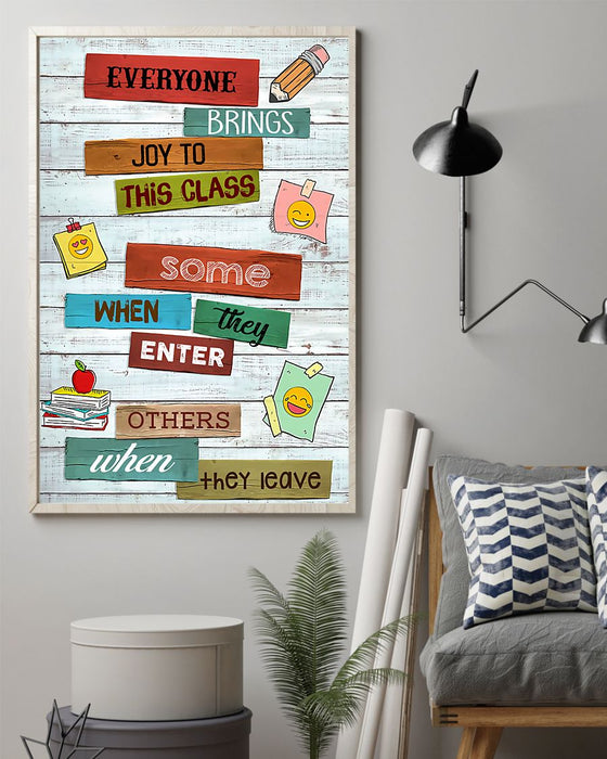 Teacher Everyone Brings Joy To Class Vertical Canvas And Poster | Wall Decor Visual Art