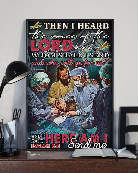 Surgeon I Heard The Voice Of The Lord Vertical Canvas And Poster | Wall Decor Visual Art