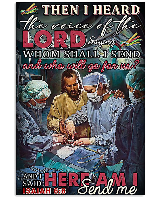 Surgeon I Heard The Voice Of The Lord Vertical Canvas And Poster | Wall Decor Visual Art