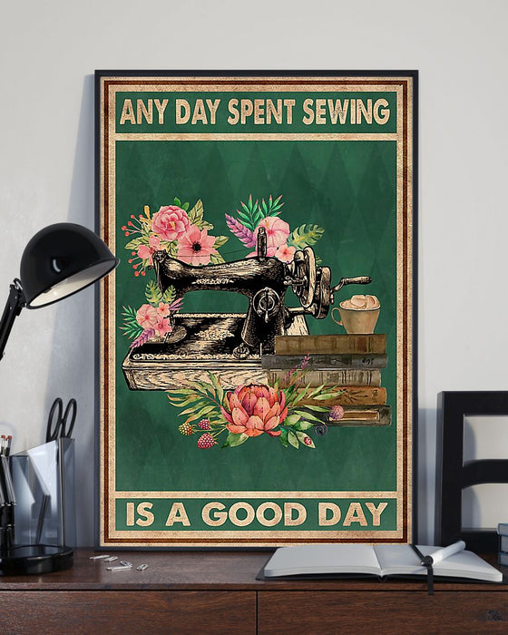 Good Day Spent Sewing Vertical Canvas And Poster | Wall Decor Visual Art