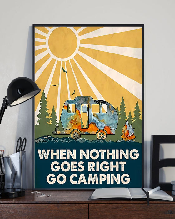 Nothing Goes Right Go Camping Vertical Canvas And Poster | Wall Decor Visual Art