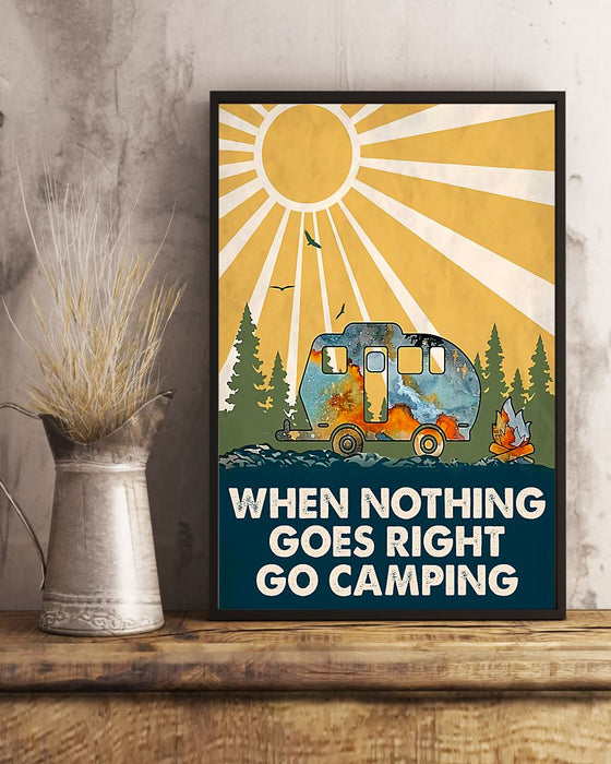 Nothing Goes Right Go Camping Vertical Canvas And Poster | Wall Decor Visual Art