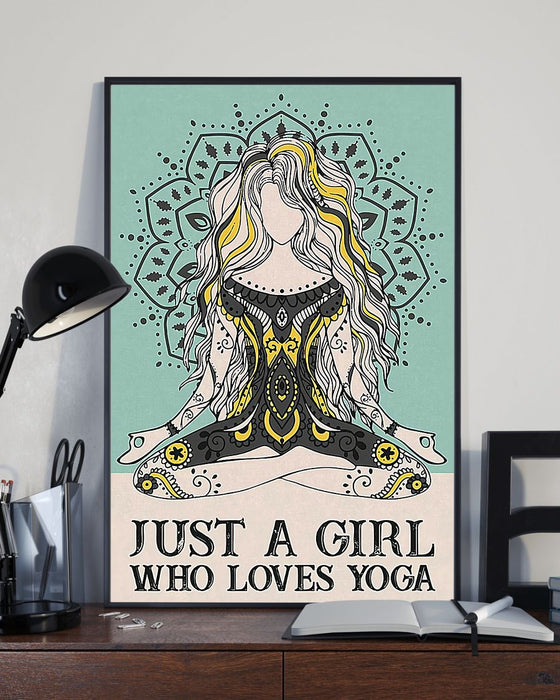 Yoga - Just A Girl Who Loves Yoga Vertical Canvas And Poster | Wall Decor Visual Art