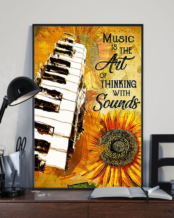 Piano Music Is The Art Of Thinking With Sounds Vertical Canvas And Poster | Wall Decor Visual Art