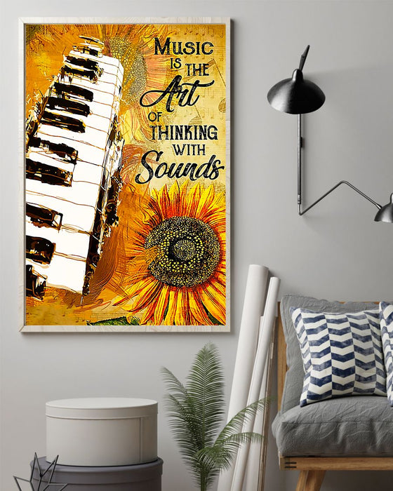 Piano Music Is The Art Of Thinking With Sounds Vertical Canvas And Poster | Wall Decor Visual Art