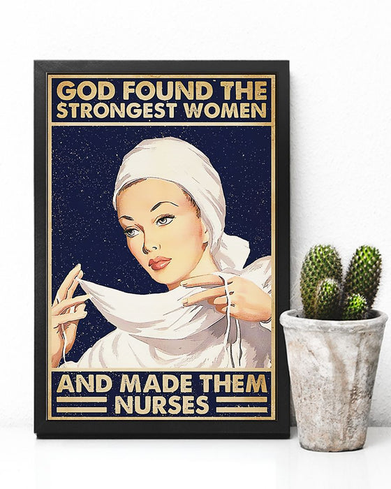 Nurse God Found The Strongest Women Vertical Canvas And Poster | Wall Decor Visual Art