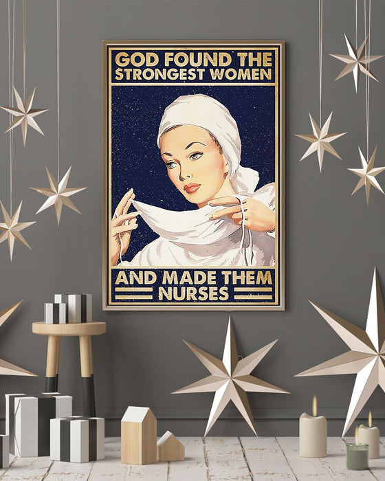 Nurse God Found The Strongest Women Vertical Canvas And Poster | Wall Decor Visual Art