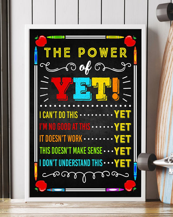 Teacher The Power Of Yet Vertical Canvas And Poster | Wall Decor Visual Art