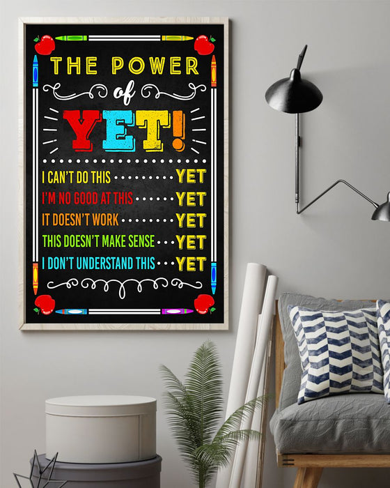 Teacher The Power Of Yet Vertical Canvas And Poster | Wall Decor Visual Art