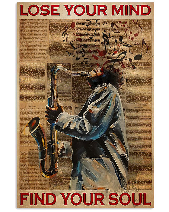 Saxophone Lose Your Mind Find Your Soul Vertical Canvas And Poster | Wall Decor Visual Art