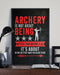 Archery Makes You Be Confident Vertical Canvas And Poster | Wall Decor Visual Art