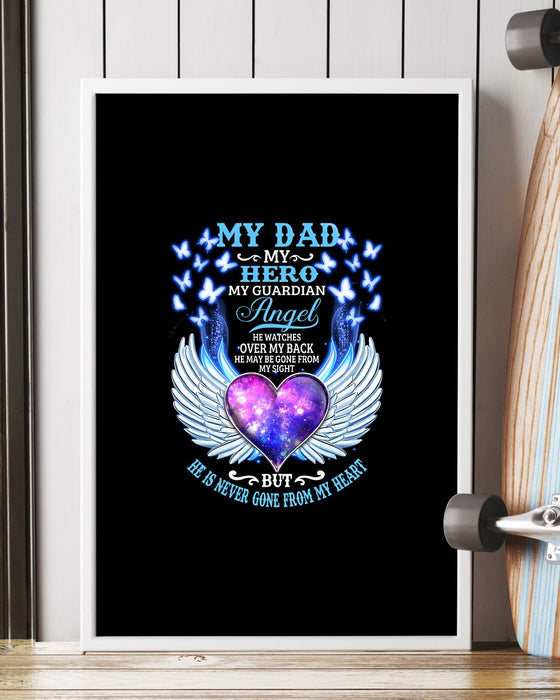 Memorial Gift To Heaven - My Dad My Hero Vertical Canvas And Poster | Wall Decor Visual Art