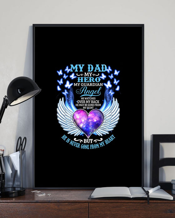 Memorial Gift To Heaven - My Dad My Hero Vertical Canvas And Poster | Wall Decor Visual Art