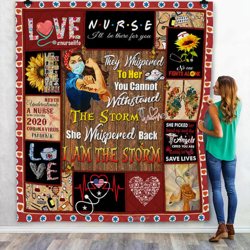 I Am The Strom Proud Nurse Gift Fleece Blanket