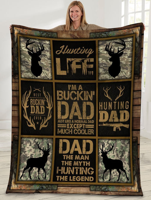 I Am A Bucking Dad Hunting Gift Fleece Blanket