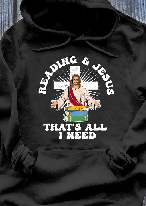 Reading And Jesus T Shirt Hoodie Gift For Friend Gift For Family 1615608907596.jpg