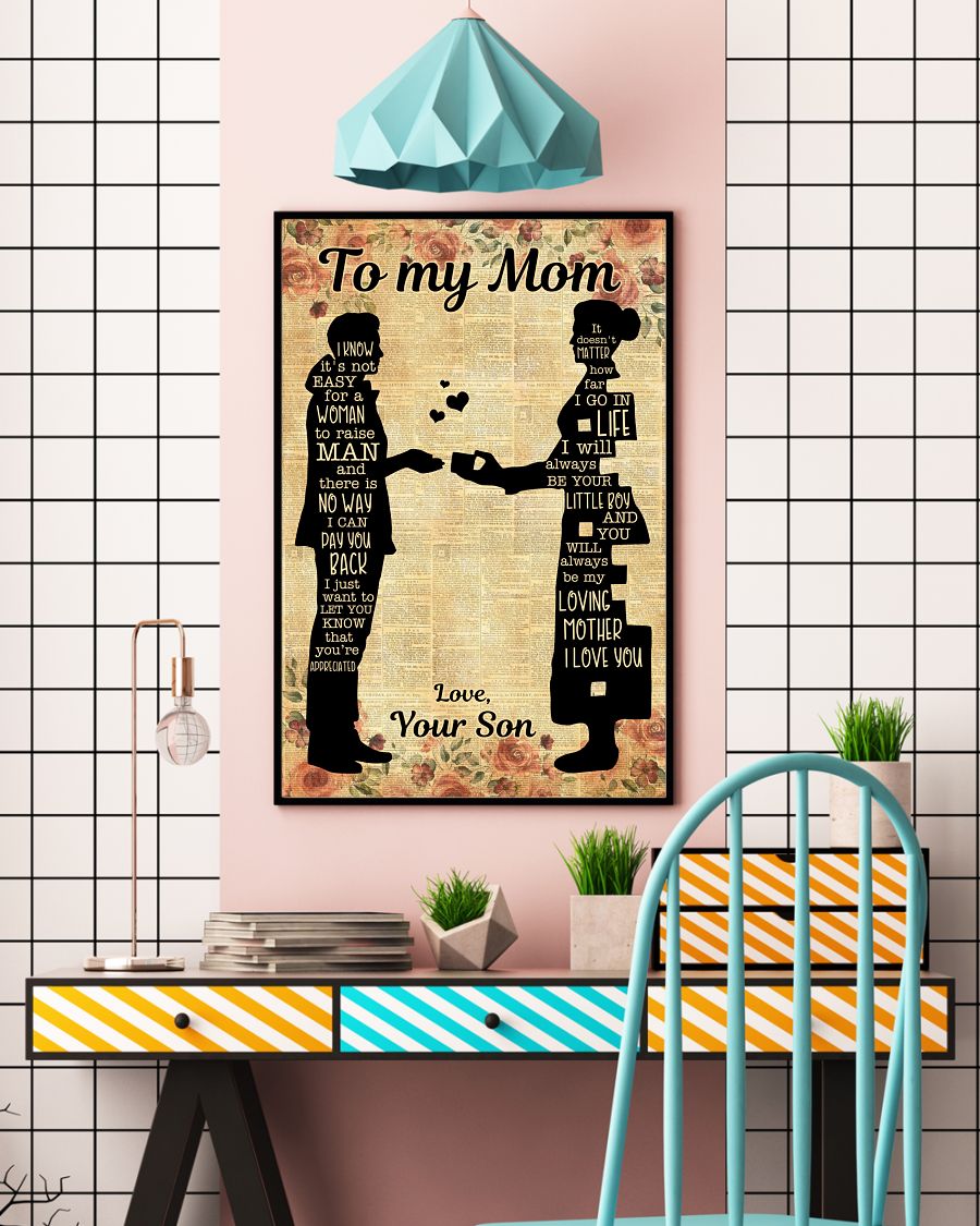 I Know Not Easy For A Woman To Raise A Man Canvas And Poster, Happy Mother’s Day Ideas, Mother’s Day Gift From Son To Mom, Warm Home Decor Wall Art Visual Art 1616423016161.jpg