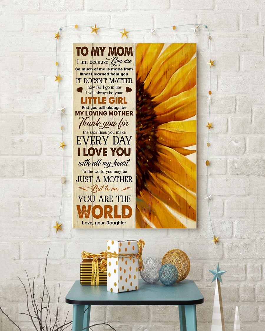 I Am Because You Are Sunflower Daughter Canvas And Poster, Mother’s Day Greetings, Mother’s Day Gift From Daughter To Mom, Warm Home Decor Wall Art Visual Art 1616423030638.jpg
