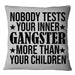 Nobody Tests Your Inner Gangster More Than Your Children, Square Pillow Mother's Day Gift For Mom, Best Mother’s Day Gift Ideas 1616516291779.jpg