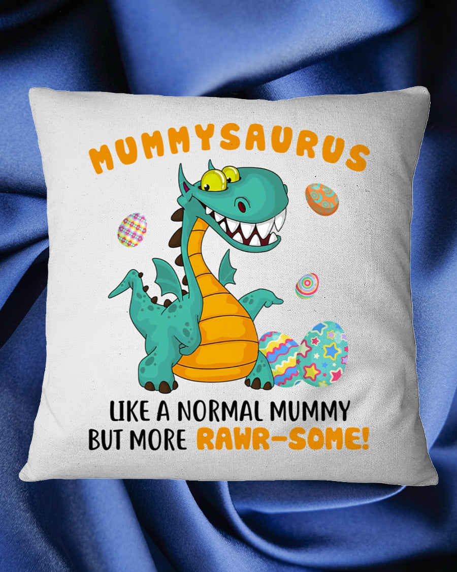 MummySaurus Like A Normal Mummy Square Pillow, Best Mother’s Day Gift Ideas, Mother's Day Gift For Mom, Thank You Gifts For Mother’s Day			 1616516293532.jpg