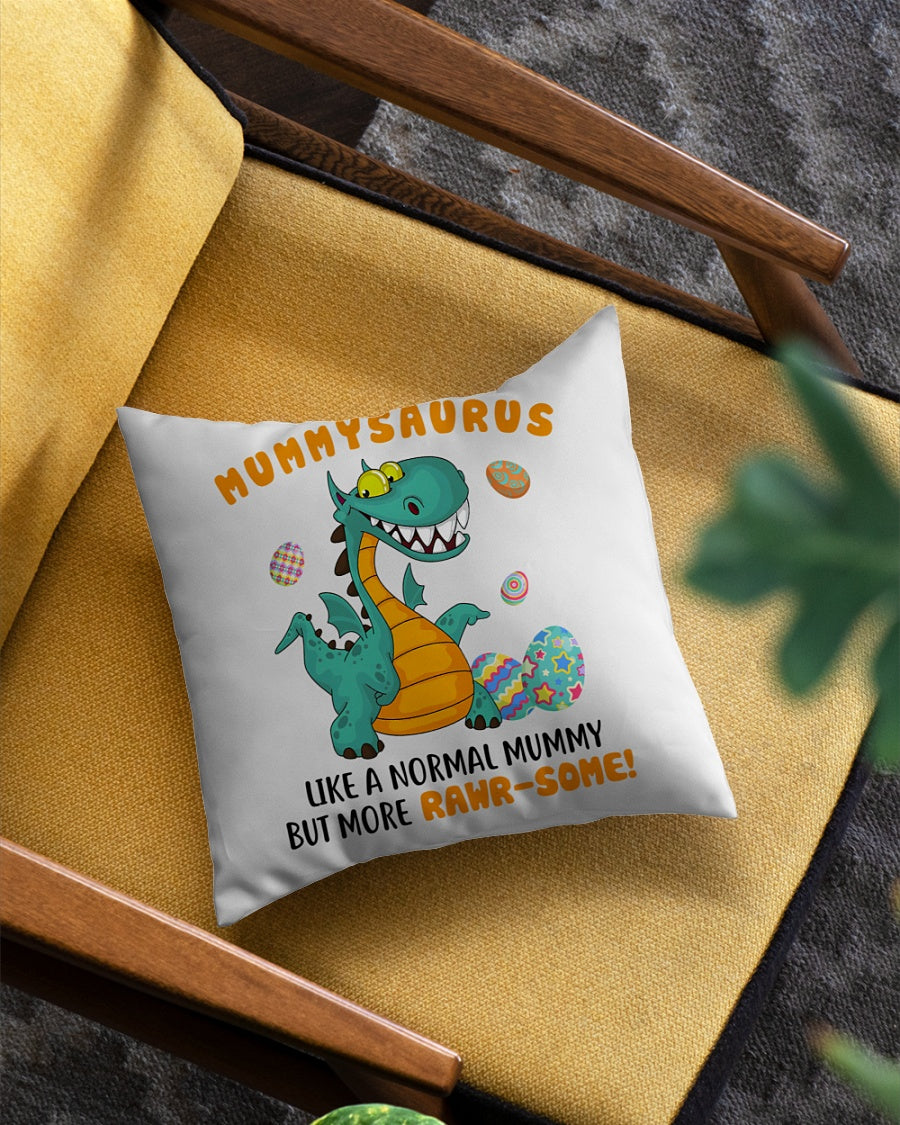 MummySaurus Like A Normal Mummy Square Pillow, Best Mother’s Day Gift Ideas, Mother's Day Gift For Mom, Thank You Gifts For Mother’s Day			 1616516297163.jpg