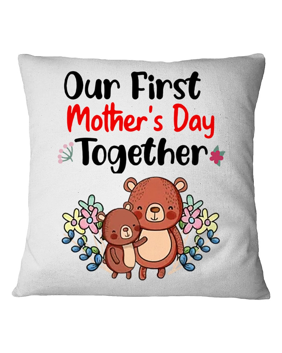 Our First Mother's Day Together Square Pillow, Happy 1st Mother's Day, Thank You Gifts For Mother’s Day, Best Mother’s Day Gift Ideas 1616522642678.jpg