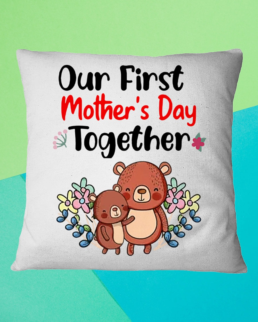 Our First Mother's Day Together Square Pillow, Happy 1st Mother's Day, Thank You Gifts For Mother’s Day, Best Mother’s Day Gift Ideas 1616522644322.jpg