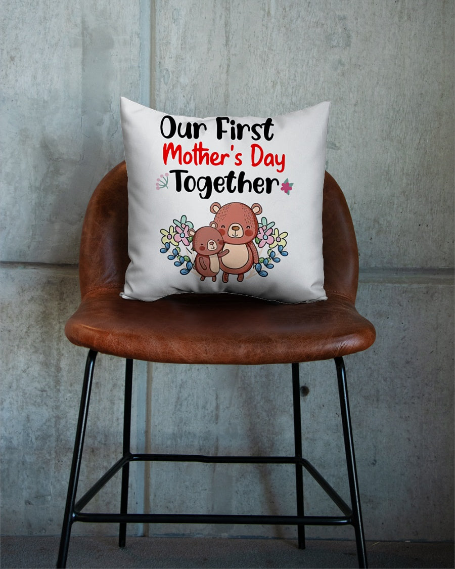 Our First Mother's Day Together Square Pillow, Happy 1st Mother's Day, Thank You Gifts For Mother’s Day, Best Mother’s Day Gift Ideas 1616522645379.jpg