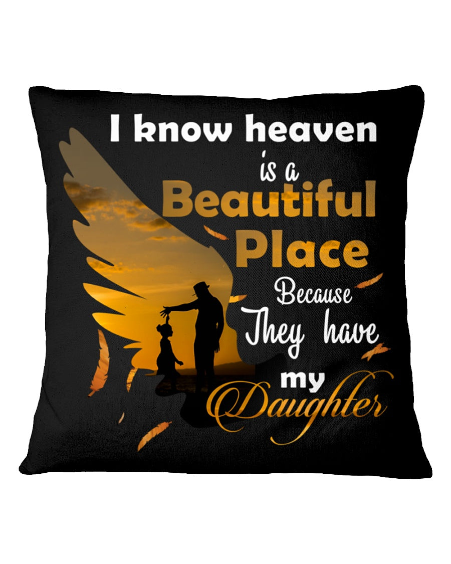 I Know Heaven Is A Beautiful Place Square Pillow, Best Mother’s Day Gift Ideas, Mother's Day Gift For Mom 1616522660902.jpg