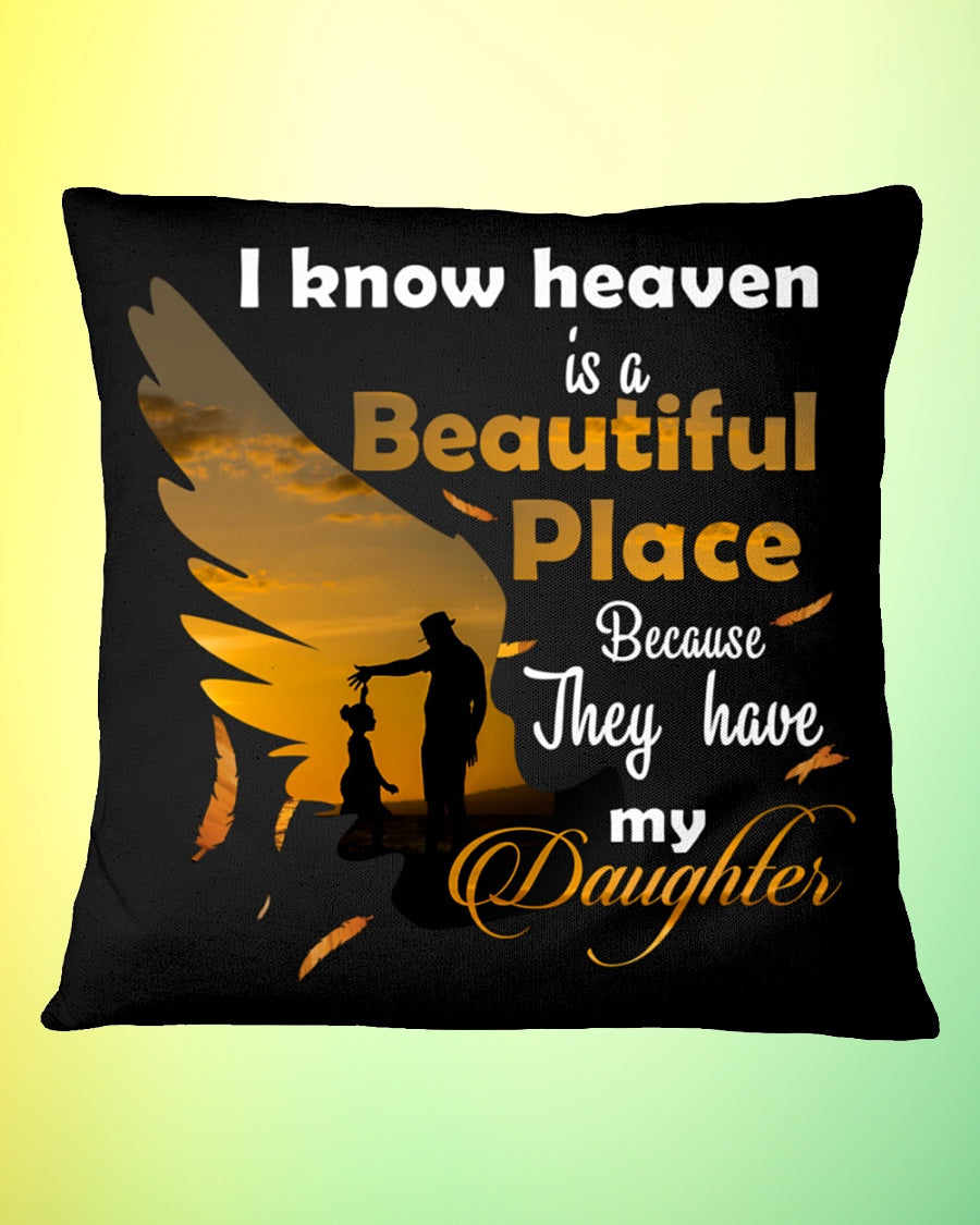 I Know Heaven Is A Beautiful Place Square Pillow, Best Mother’s Day Gift Ideas, Mother's Day Gift For Mom 1616522663675.jpg