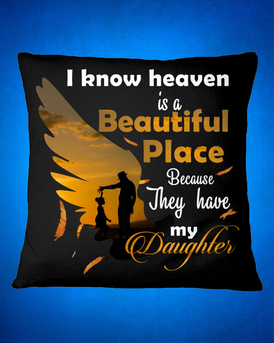 I Know Heaven Is A Beautiful Place Square Pillow, Best Mother’s Day Gift Ideas, Mother's Day Gift For Mom 1616522664252.jpg