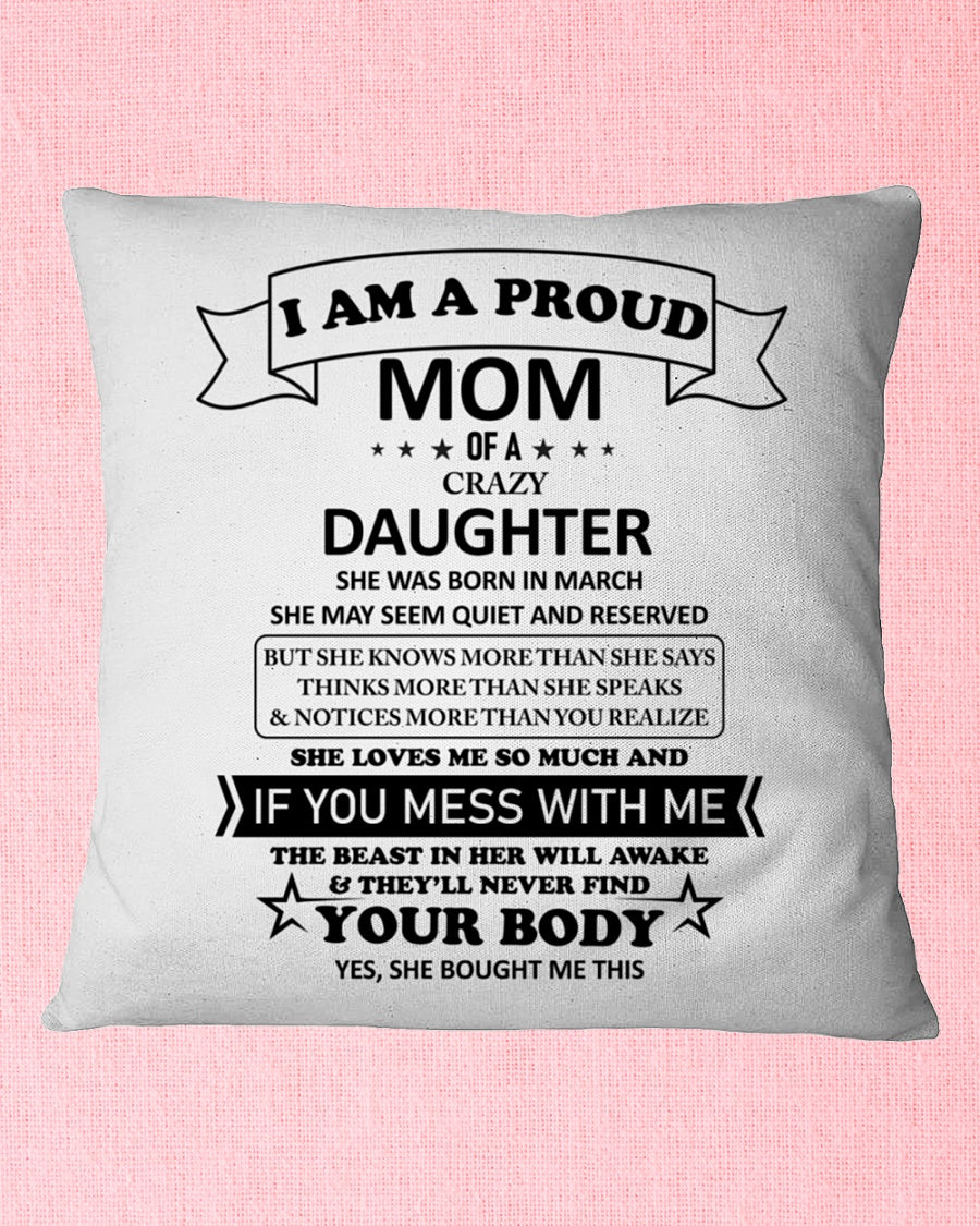 To My Mom From Daughter I Am A Proud Mom Square Pillow, Thank You Gifts For Mother s Day, Best Mother s Day Gift Ideas 1616522682915.jpg