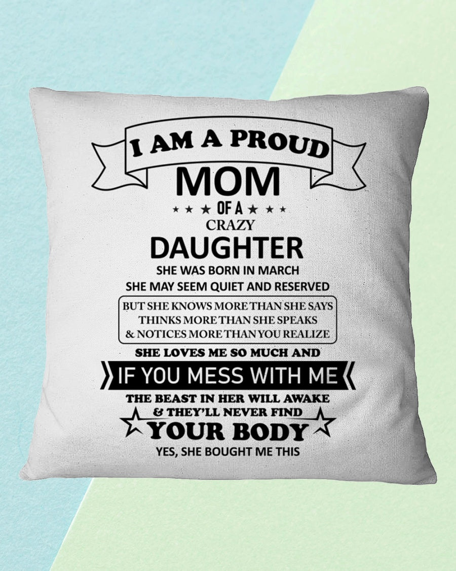 To My Mom From Daughter I Am A Proud Mom Square Pillow, Thank You Gifts For Mother s Day, Best Mother s Day Gift Ideas 1616522683870.jpg