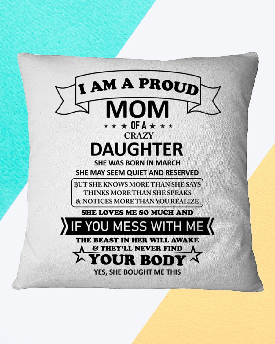 To My Mom From Daughter I Am A Proud Mom Square Pillow, Thank You Gifts For Mother s Day, Best Mother s Day Gift Ideas 1616522685359.jpg