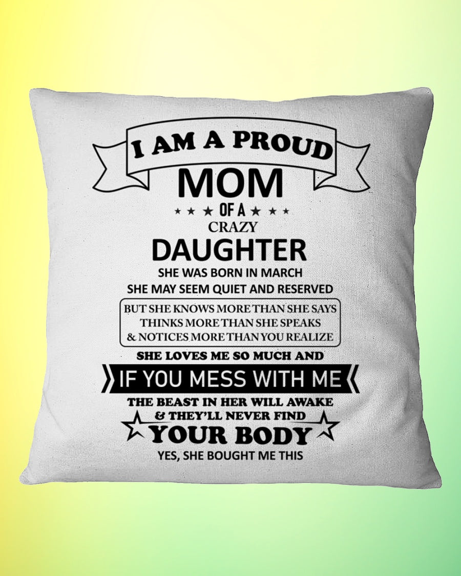 To My Mom From Daughter I Am A Proud Mom Square Pillow, Thank You Gifts For Mother s Day, Best Mother s Day Gift Ideas 1616522686141.jpg