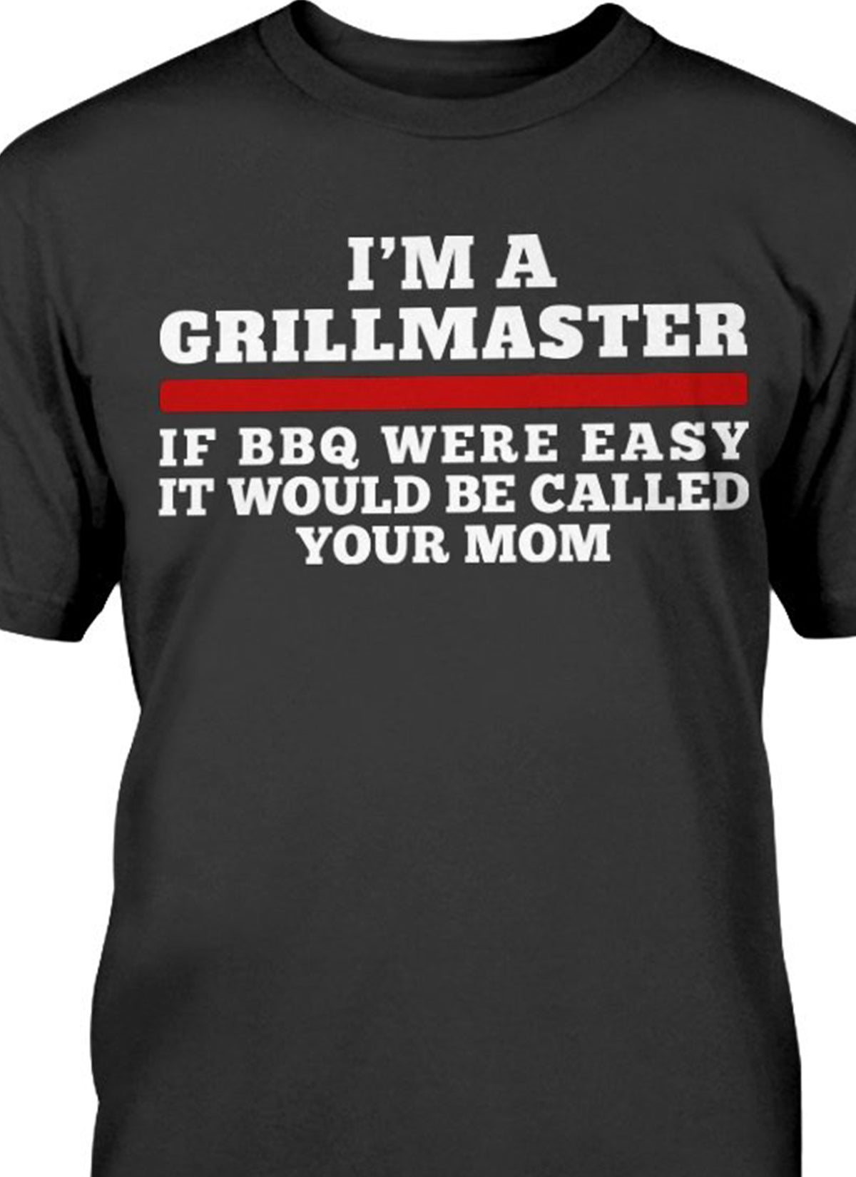 I'm A Grillmaster T-Shirt Hoodie, Quarantine Mother’s Day Gift, Thank You Gifts For Mother’s Day 1617090049703.jpg