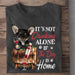 It's Not Drinking Alone If The Dog Is Home T Shirt Hoodie Sweatshirt 1618196139332.jpg