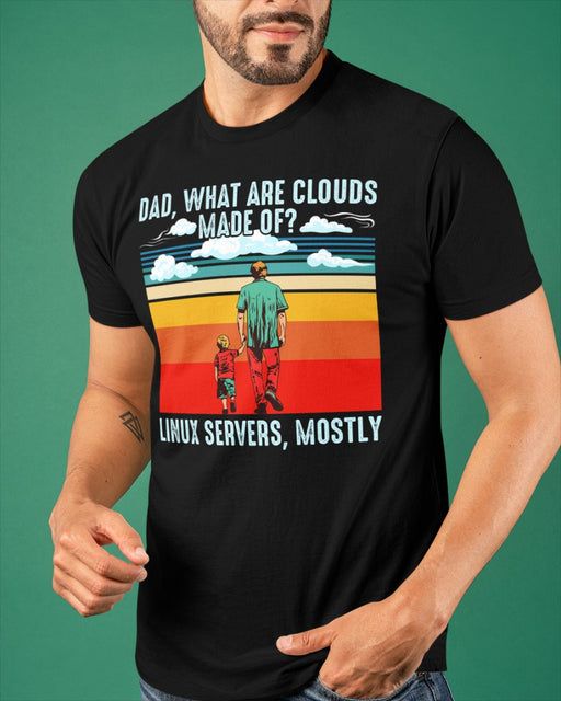 Dad What Are Clouds Made Of T Shirt Hoodie Sweatshirt 1618196147146.jpg