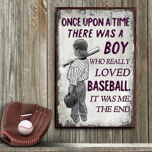 Once Upon A Time There Was A Boy Who Really Loved Baseball Portrait Poster Canvas, Warm Home Decor Wall Art Visual Art 1620007574344.jpg