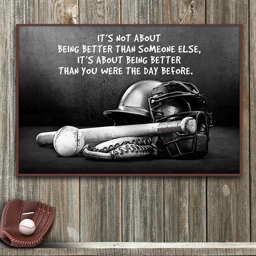 Baseball It's Not About Being Better Than Someone Else Landscape Poster Canvas, Warm Home Decor Wall Art Visual Art 1620007574991.jpg
