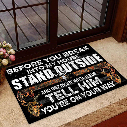 Hunting Jesus Before You Break Into My House Doormat 1620009695955.jpg