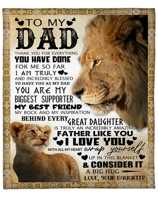 Blanketify To My Dad Thank You For Everything You Have Done- Lion Blaket Gift For Dad From Daughter,Birthday Gift Home Decor Bedding Couch Sofa Soft and Comfy Cozy 1620958147309.jpg