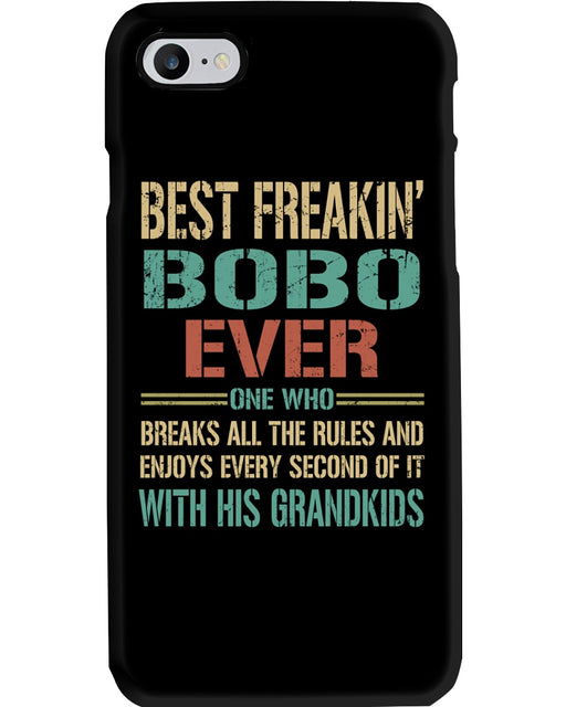 Best Freakin Bobo Ever Phone Case 1621356070345.jpg