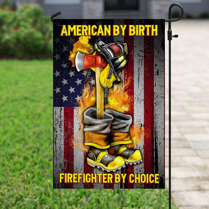 American By Birth Firefighter By Choice Flag | Garden Flag | Double Sided House Flag - GIFTCUSTOM