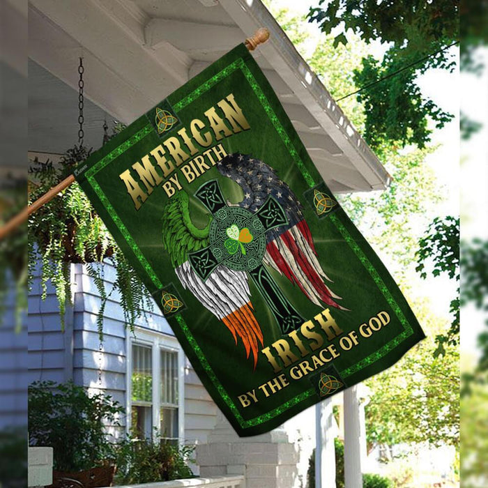 American By Birth Irish By The Grace Of God Flag | Garden Flag | Double Sided House Flag - GIFTCUSTOM