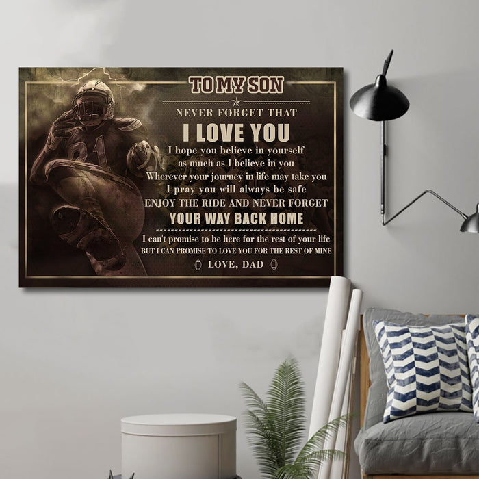 American football Canvas and Poster Dad Son Never forget that I love you wall decor visual art - GIFTCUSTOM