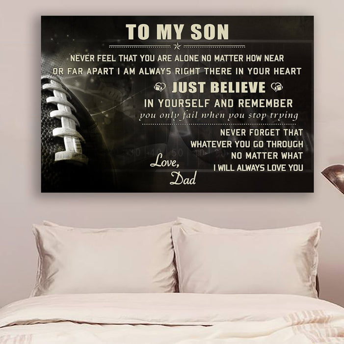 American football Canvas and Poster ��� son dad ��� just believe wall decor visual art - GIFTCUSTOM