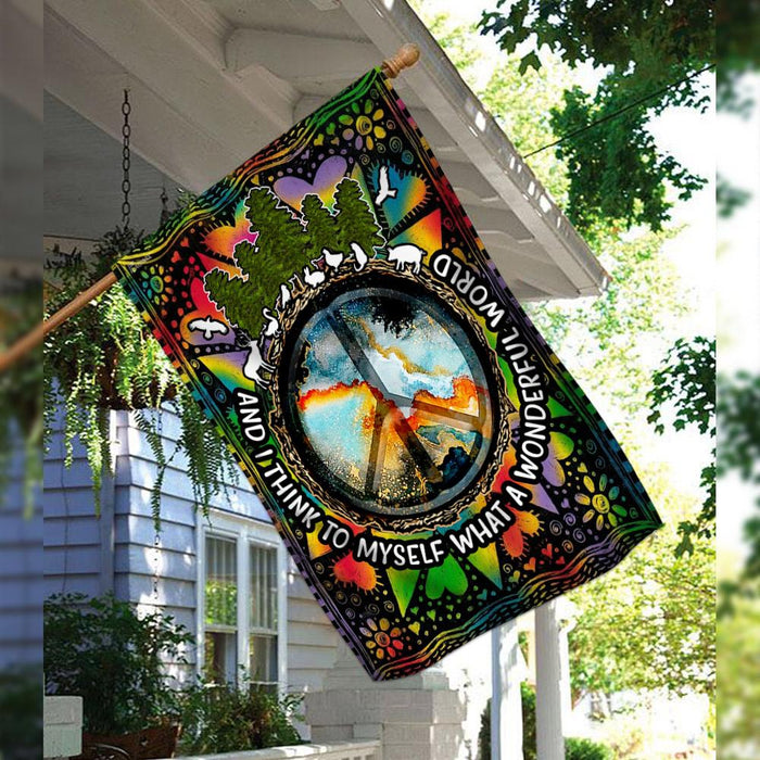 And I Think To Myself What A Wonderful World. Hippie Flag | Garden Flag | Double Sided House Flag - GIFTCUSTOM