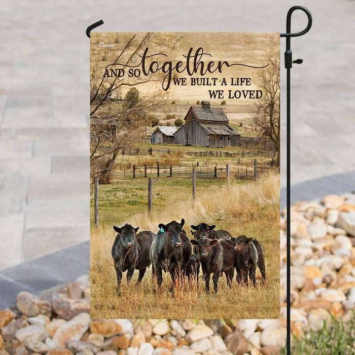 And So Together We Built A Life We Loved Flag | Garden Flag | Double Sided House Flag - GIFTCUSTOM