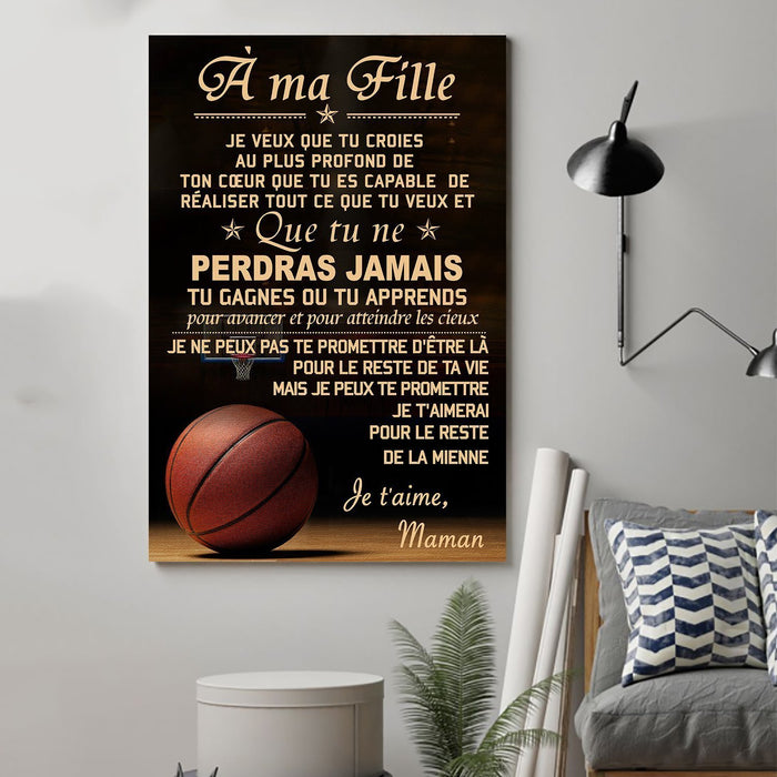 basketball Canvas and Poster ��� Mom to daughter ��� never lose french vs wall decor visual art - GIFTCUSTOM